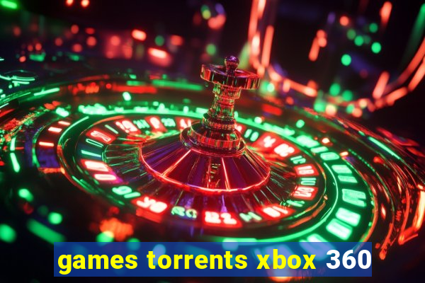 games torrents xbox 360